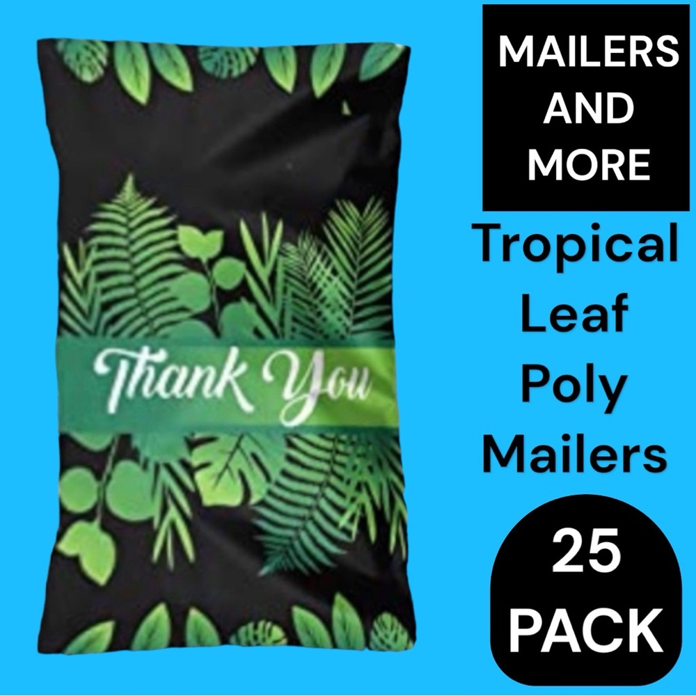 25 10X13 Poly Mailers Tropical Leaf Thank You, Shipping Envelopes PRICE IS FIRM - Picture 5 of 7